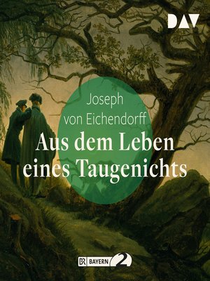 cover image of Aus dem Leben eines Taugenichts (Gekürzt)